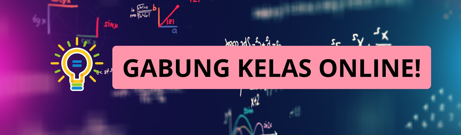 GABUNG KELAS ONLINE!